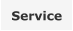 Service