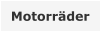 Motorräder
