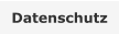 Datenschutz