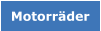 Motorräder