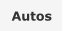 Autos